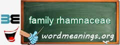 WordMeaning blackboard for family rhamnaceae
